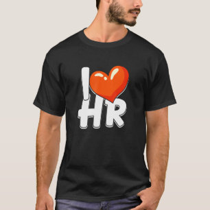 Camiseta Eu adoro recursos de RH