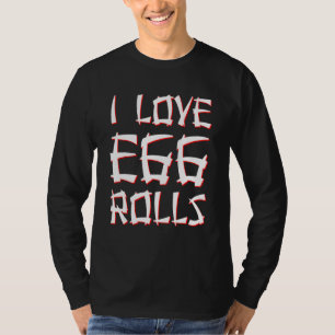 Camiseta Eu Adoro Rolos De Ovos Chineses