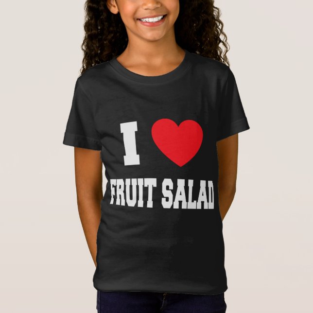 Camiseta Eu adoro salada de fruta (Frente)