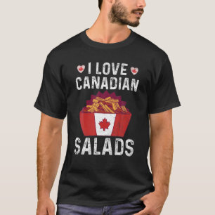 Camiseta Eu Adoro Saladas Canadianas Citação Para Uma Pintu