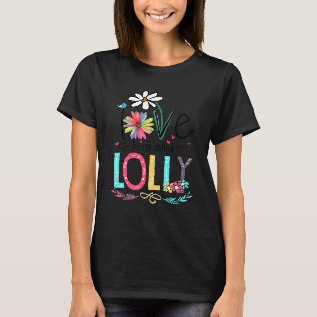 Camiseta Eu Adoro Ser Chamada Lolly Daisy Flower (Frente)