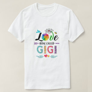 Camiseta Eu Adoro Ser Chamado De Gigi Daisy Flower Dia de a