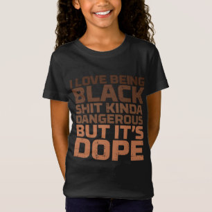 Camiseta Eu Adoro Ser Preto E Perigoso Melanino Negro Afric