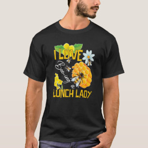 Camiseta Eu Adoro Ser Um Almoço Da Escola De Cafeteria Lady