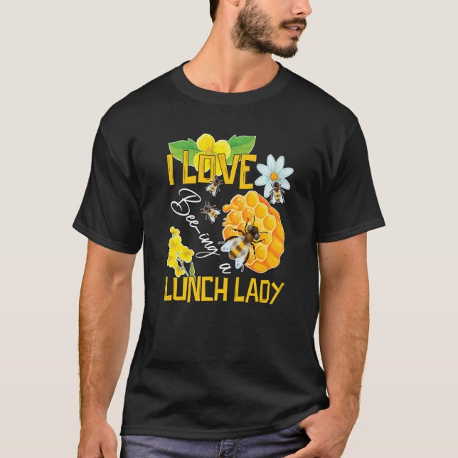 Camiseta Eu Adoro Ser Um Almoço Da Escola De Cafeteria Lady (Frente)