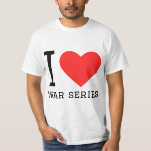 Camiseta Eu adoro séries de guerra