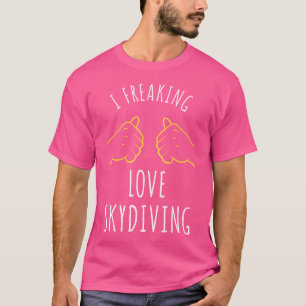 Camiseta Eu Adoro Skydiving Engraçado Skydiver