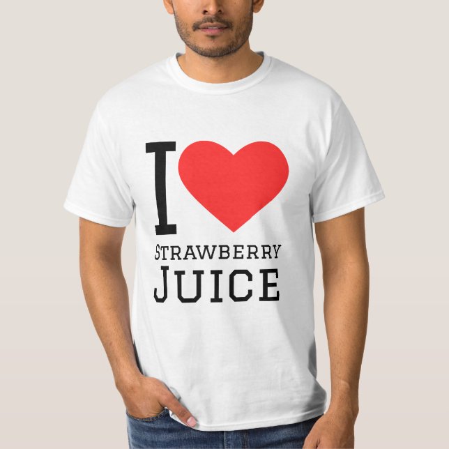 Camiseta Eu adoro suco de morango (Frente)