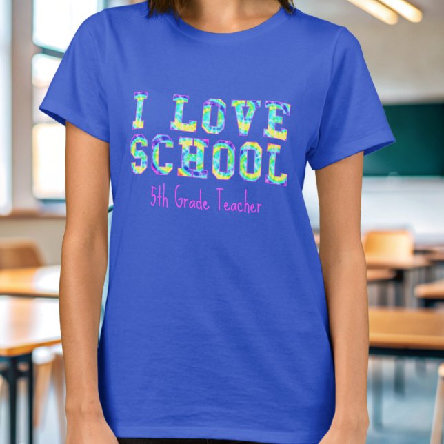 Camiseta Eu adoro T-Shirt de Professora do 5 da Escola (Love school? Add your name and class that your teach)