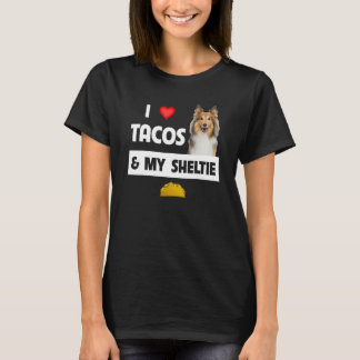Camiseta Eu Adoro Tacos E Minha Comida Mexicana Sheltie She