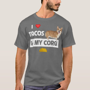 Camiseta Eu adoro tacos e minha corgi galesa Comida mexican