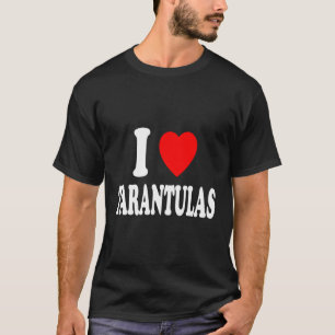 Camiseta Eu Adoro Tarantulas Pet Domesticadas Aranhas