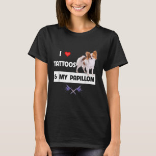 Camiseta Eu Adoro Tatuagens E Meu Cachorro Papillon Mãe Cor