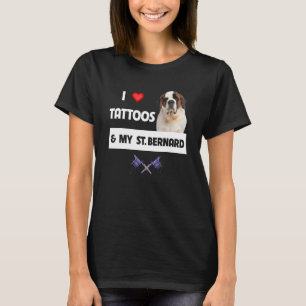 Camiseta Eu adoro tatuagens e minha Rua Bernard Cachorro Mã