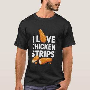 Camiseta Eu Adoro Tiras de Frango