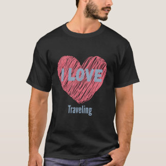 Camiseta Eu Adoro Viajar O Hobby Da Imagem Do Coração Ou Ho
