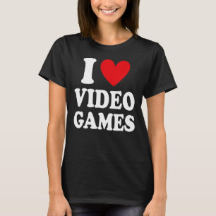 Camiseta Eu adoro Videos games jogando games jogando games