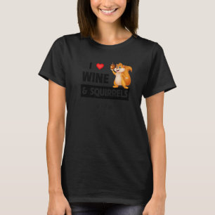 Camiseta Eu adoro vinho e esquilos Engraçada Garrafa de Beb