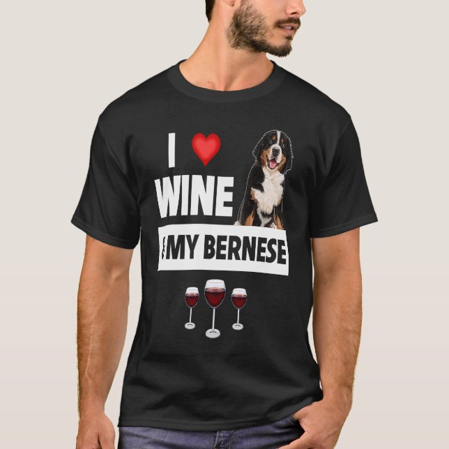 Camiseta Eu adoro vinho e o meu cão de montanha Bernese, o  (Frente)