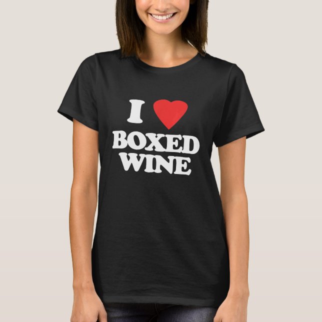 Camiseta Eu adoro vinho "in a box" engraçado dizendo novida (Frente)