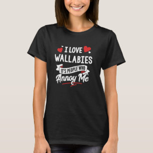 Camiseta Eu adoro Wallabies Gráfico - São Pessoas que irrit