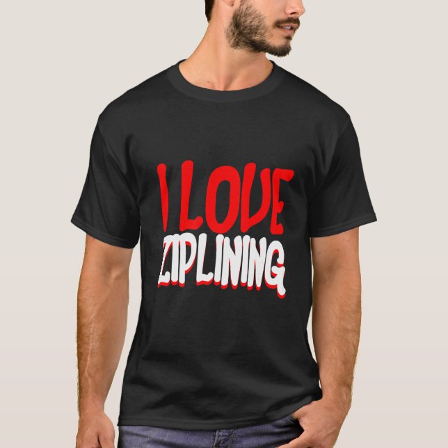 Camiseta Eu Adoro Ziplining (Frente)