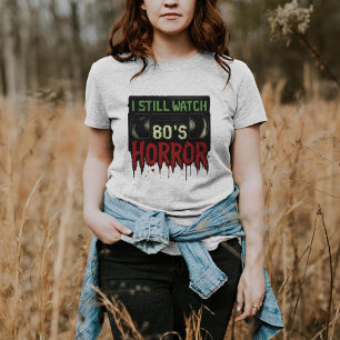 Camiseta Eu ainda assisto o horror dos anos 80