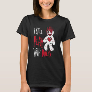 Camiseta Eu Ainda Brinco Com Dolls Voodoo Doll Halloween
