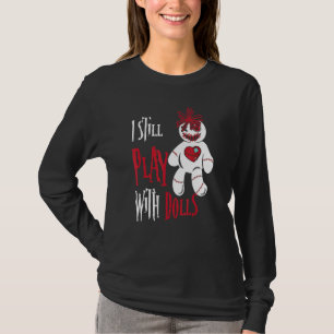 Camiseta Eu Ainda Brinco Com Dolls Voodoo Doll Halloween