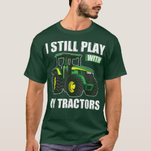Camiseta Eu Ainda Brinco Com Meus Tratores Engraçado Dizend
