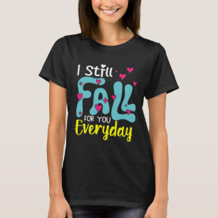 Camiseta Eu Ainda Caio Por Você Todos Os Dias
