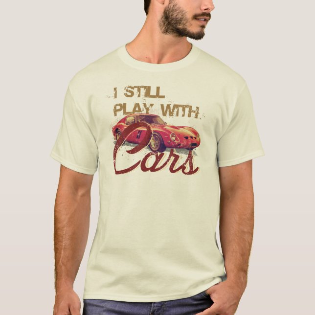 Camiseta Eu ainda jogo com carros (Frente)