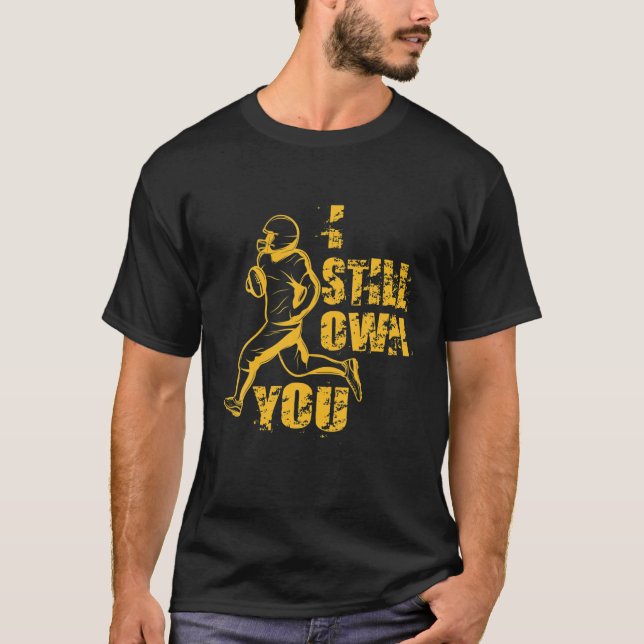 Camiseta Eu Ainda Sou O Seu Excelente Fã De Amantes De Fute (Frente)