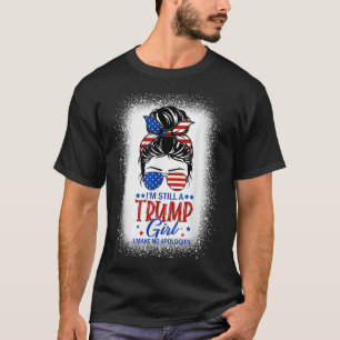 Camiseta Eu Ainda Sou Uma Garota Idiota Que Não Faço Descul