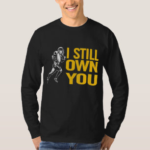 Camiseta Eu Ainda Te Dei Toda A Minha Vida Que Eu Te Possuo