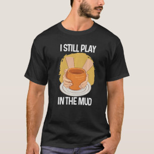 Camiseta Eu ainda toco na bateria de barro