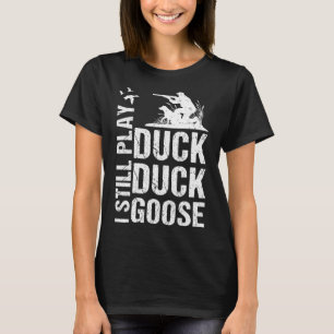 Camiseta Eu Ainda Toco Pato Engraçado Caçando 1