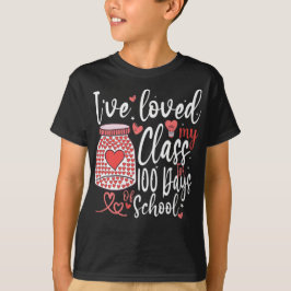 Camiseta Eu amei Minha Turma Por 100 Dias De Escola 100º