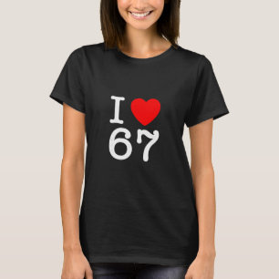 Camiseta Eu Amo 67 67 Seis Sete Meme
