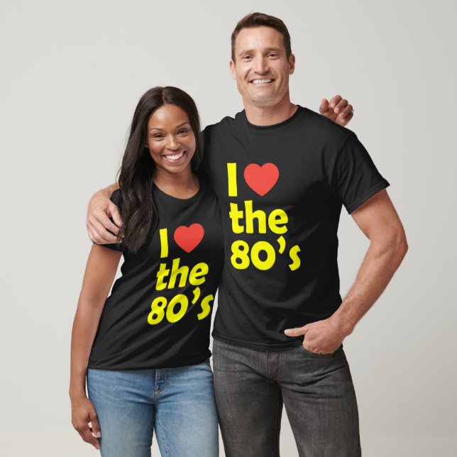 Camiseta Eu amo a anos 80 (Unissex)