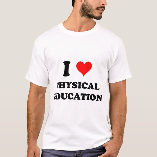 Camiseta Eu amo a educação física (Frente)