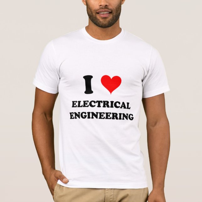 Camiseta Eu amo a engenharia elétrica (Frente)