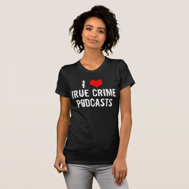 Camiseta Eu Amo A História Do Assassino Em Série Do Crime V (Frente Completa)