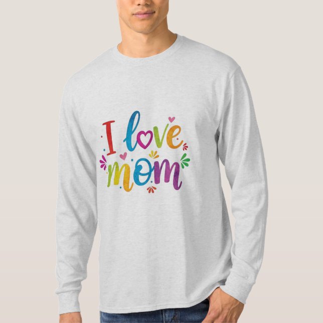Camiseta Eu amo a mãe (Frente)