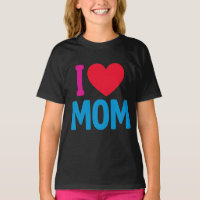 "EU AMO A MÃE" TSHIRT