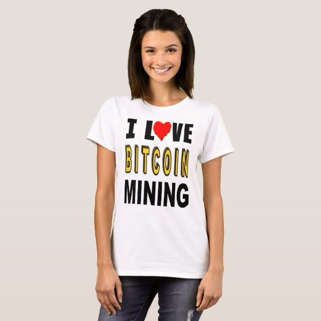 Camiseta Eu amo a mineração de Bitcoin (Frente Completa)