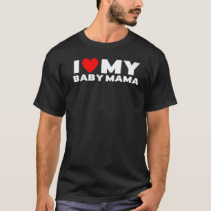 Camiseta Eu Amo A Minha Bebê Mamãe
