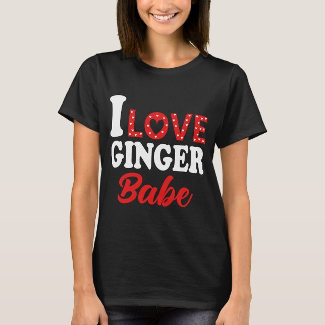 Camiseta Eu Amo A Minha Cabeça Vermelha Ginger Babe (Frente)