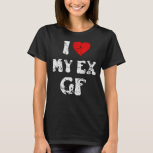 Camiseta Eu Amo A Minha Ex Namorada Eu Amo A Minha Ex Gf