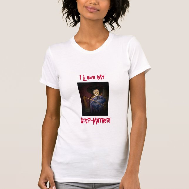 Camiseta Eu amo a minha, madrasta! - T-shirt (Frente)